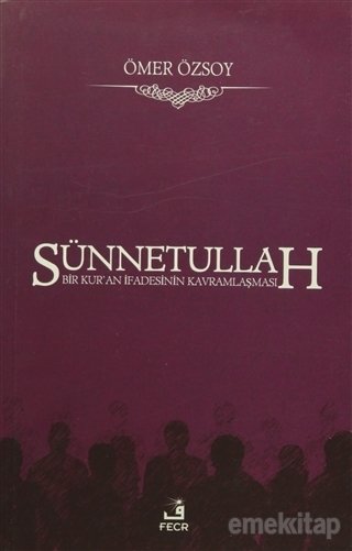 Sünnetullah, Ömer Özsoy