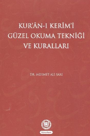 Kur'an-ı Kerimi Güzel Okuma Tekniği Ve Kuralları