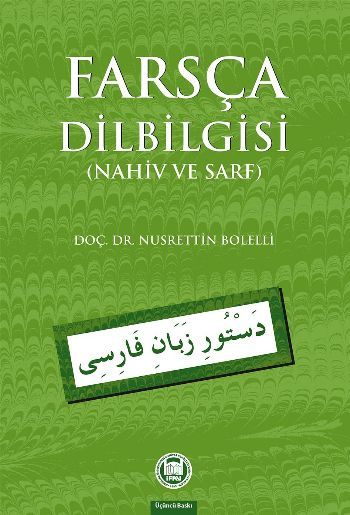 Farsça Dilbilgisi; Nahiv ve Sarf, Nusrettin Bolelli