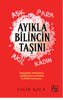 Ayıkla Bilincin Taşını, Salih Koca