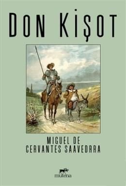 Don Kişot, Miguel de Cervantes Saavedra, Mutena Yayınları