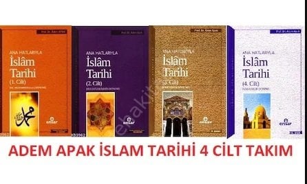Anahatlarıyla İslam Tarihi 1, 2, 3, 4 (takım) Adem Apak
