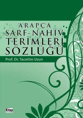 Arapça Sarf-Nahiv Terimleri Sözlüğü, Kitap Dünyası