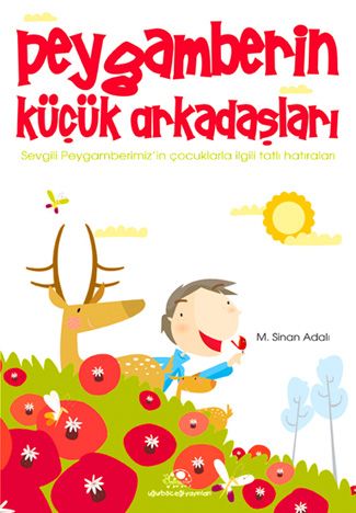 Peygamberin Küçük Arkadaşları