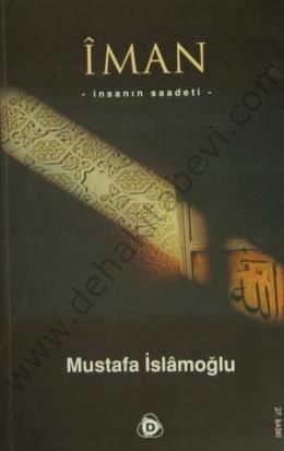 İman, Mustafa İslamoğlu, Düşün Yayıncılık
