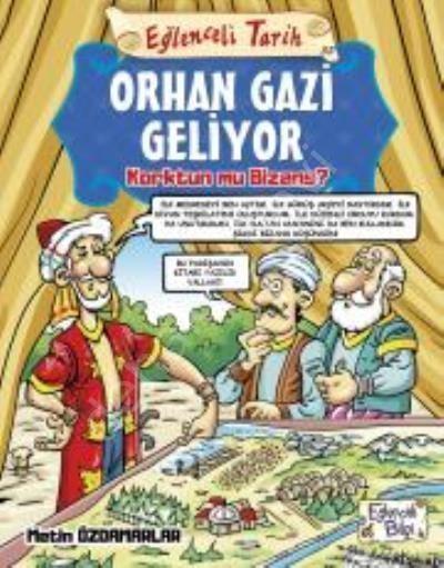Orhan Gazi Geliyor, Metin Özdamarlar