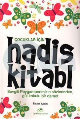 Çocuklar İçin Hadis Kitabı