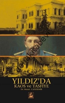 Yıldız’da Kaos Ve Tasfiye, İlgi Kültür Sanat Yayıncılık