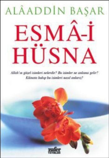 Esma-i Hüsna, Alaaddin Başar
