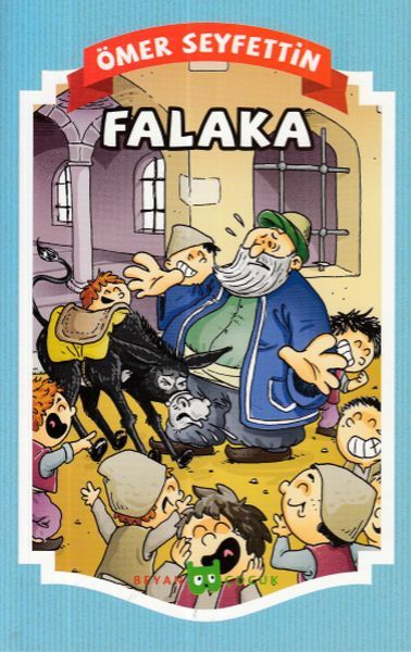 Falaka, Ömer Seyfettin