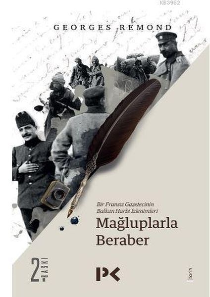 Mağluplarla Beraber, Georges Remond