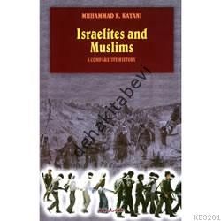 Israelites and Muslims, Muhammad K. Kayani