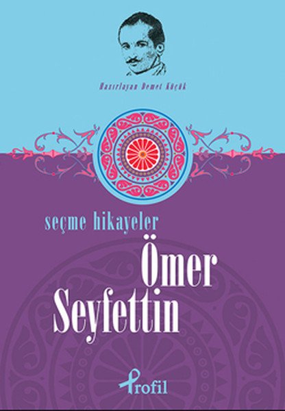 Ömer Seyfettin Seçme Hikayeler, Demet Küçük