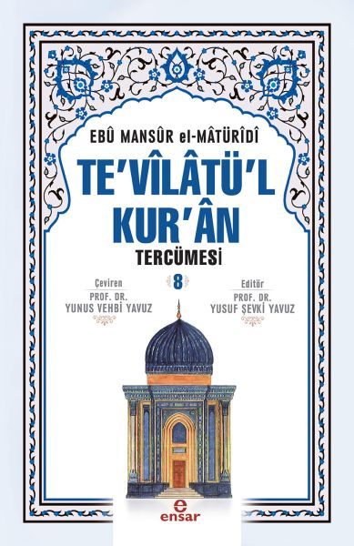 Tevilatül Kuran 8.Cilt, Ensar Neşriyat