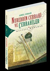 Gönül Cerrahı Nureddin Cerrahi ve Cerrahiler
