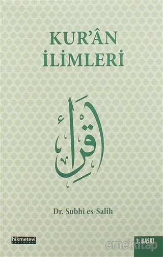 Kur'an İlimleri, Prof. Dr. Subhi Salih
