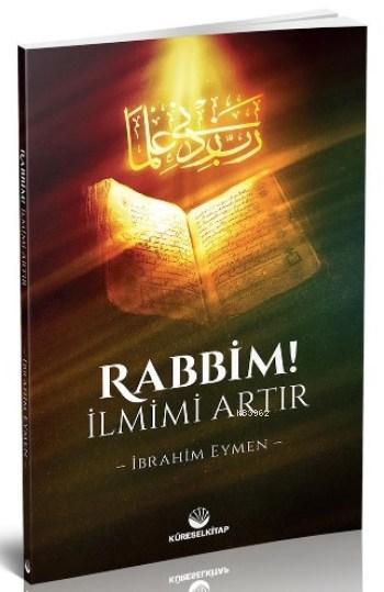 Rabbim İlmimi Artır, Küresel Kitap