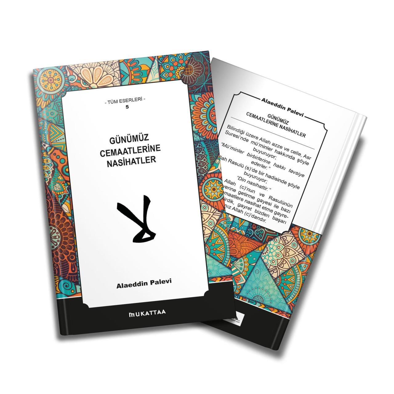 Günümüz Cemaatlerine Nasihatler, Mukatta Yayınları