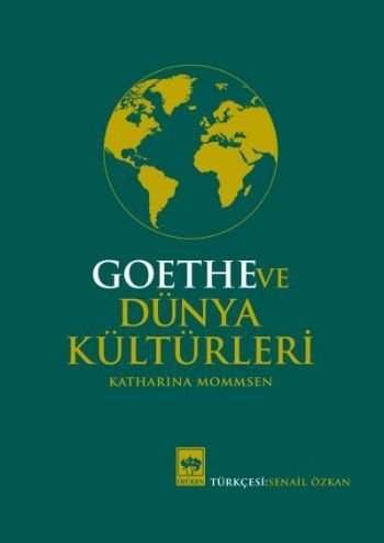 Goethe ve Dünya Kültürleri, Katharina Mommsen