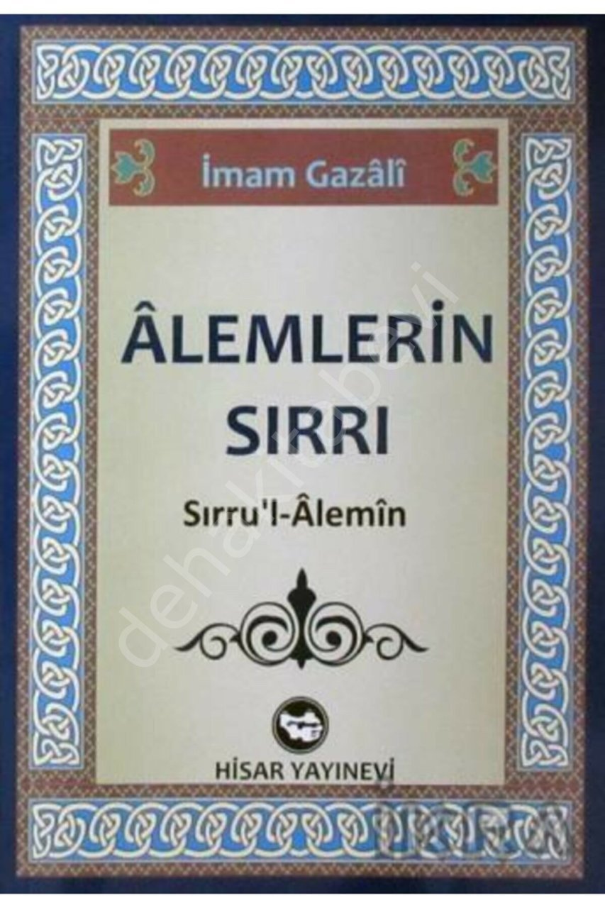 Alemlerin Sırrı, Sırrul Alemin, İmam Gazali