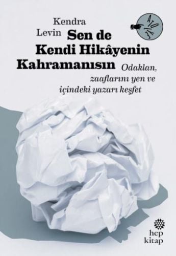 Sen De Kendi Hikayenin Kahramanısın, Kendra Levin