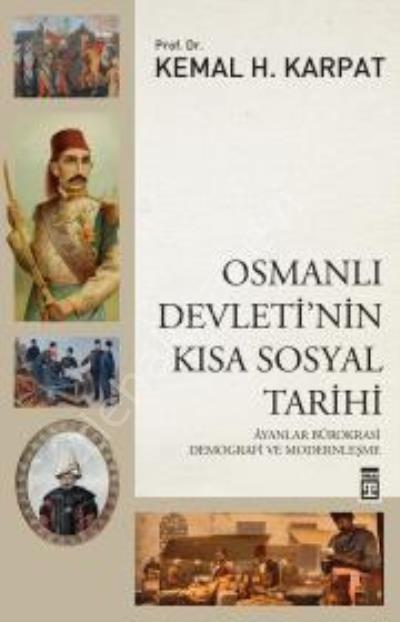 Osmanlı Devleti'nin Kısa Sosyal Tarihi, Timaş Yayınları