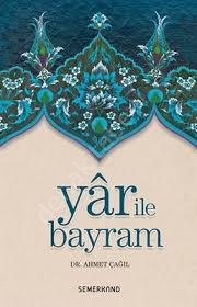 Yar İle Bayram, Semerkand Yayınları