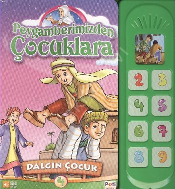 Peygamberimizden Çocuklara; Dalgın Çocuk, Pati Eğitim Gereçler
