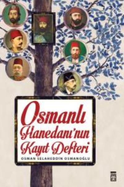 Osmanlı Hanedanı'nın Kayıt Defteri, Timaş Yayınları