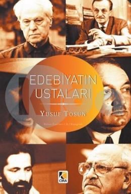 Edebiyatın Ustaları, Yusuf Tosun, Çıra Yayınları