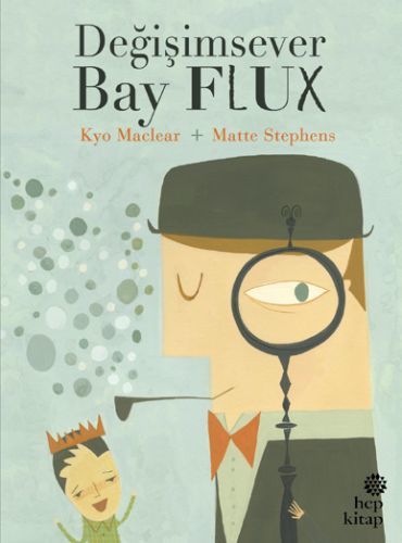 Değişimsever Bay Flux, Hep Kitap