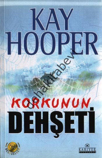 Korkunun Dehşeti, Kay Hooper