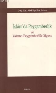 İslamda Peygamberlik; Ve Yalancı Peygamberlik Olgusu, Araştırma Yayınları