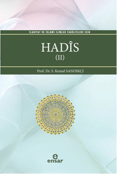 Hadis 2, S. Kemal Sandıkçı, Ensar Neşriyat