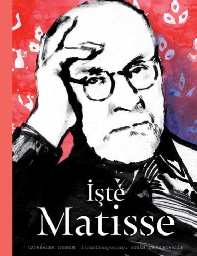 İşte Matisse, Catherine Ingram
