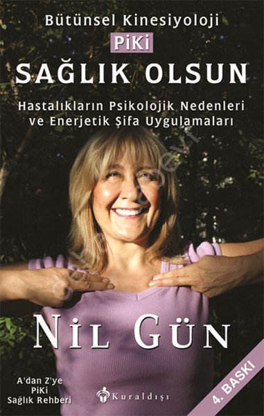 Psiko Kinesiyoloji - Piki| Sağlık Olsun, Kuraldışı Yayıncılık