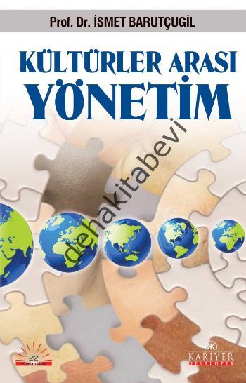 Kültürler Arası Yönetim, İsmet Barutçugil