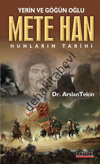 Mete Han - Hunların Tarihi, Arslan Tekin