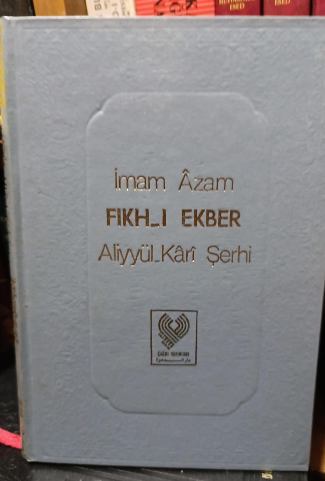 2.el Fıkhı Ekber Aliyyül Kari şerhi