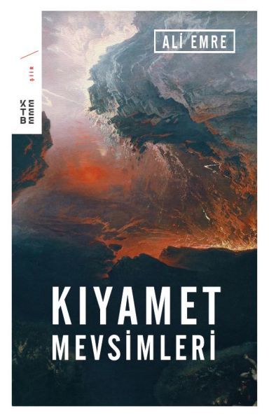 Kıyamet Mevsimleri Ciltli, Ali Emre