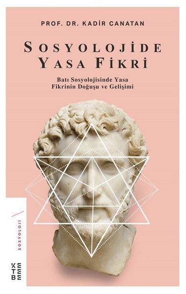 Sosyolojide Yasa Fikri, Kadir Canatan