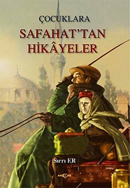 Çocuklara Safahat'tan Hikayeler, Sırrı Er