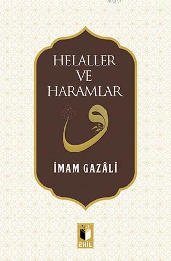 Helaller Ve Haramlar, Ehil Yayınları