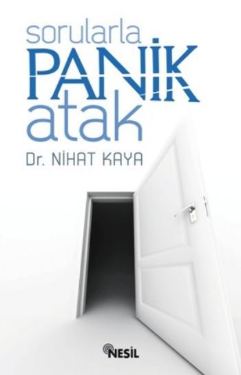 Sorularla Panik Atak, Nihat Kaya