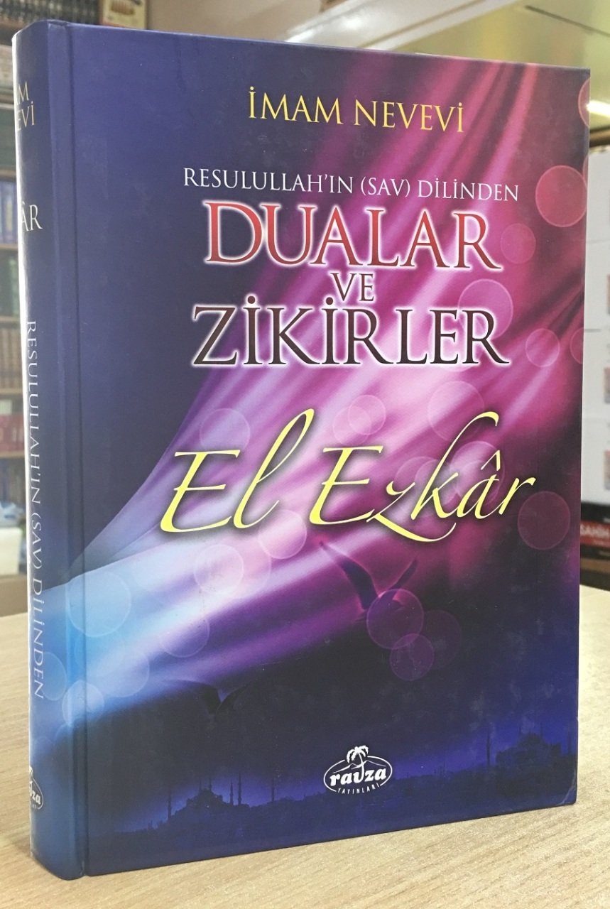 El Ezkar Resulullahın Dilinden Dualar ve Zikirler, Ciltli, Şamua