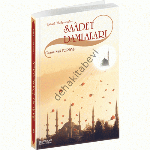 Saadet Damlaları, Erkam Yayınları