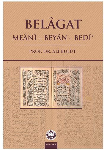 Belagat; Meani - Beyan - Bedi, Ali Bulut