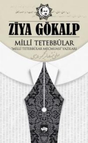 Milli Tetebbular, Ziya Gökalp