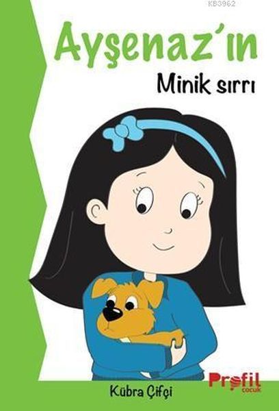Ayşenaz'ın Minik Sırrı, Kübra Çifçi