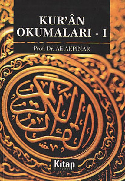 Kuran Okumaları 1, Ali Akpınar